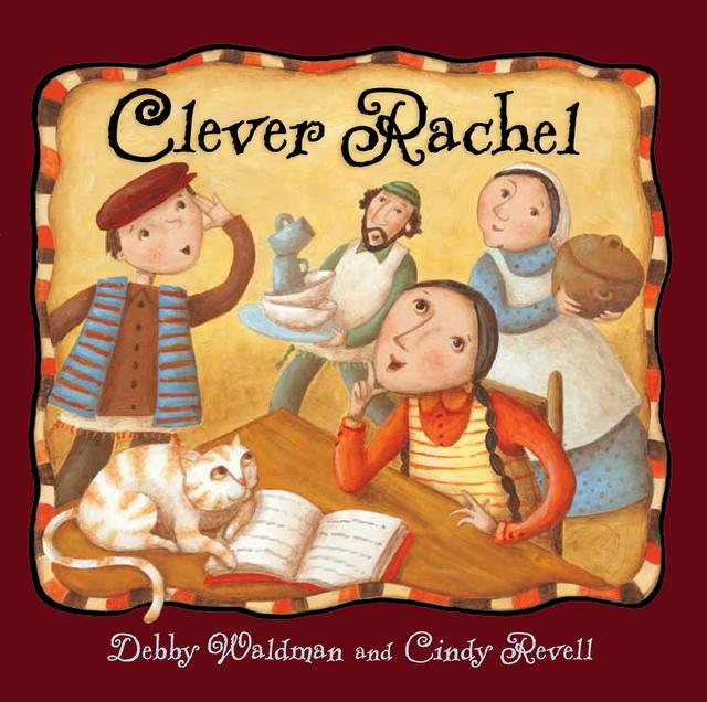 Clever Rachel by Cindy Revell, Debby Waldman