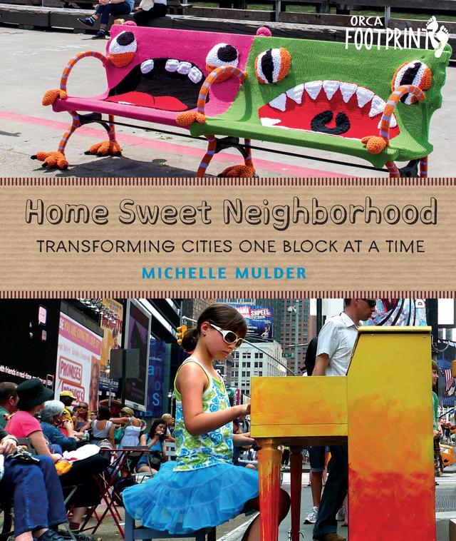 Home Sweet Neighborhood by Michelle Mulder