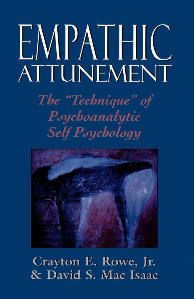 Empathic Attunement by Crayton Rowe Jr., David Mac Isaac