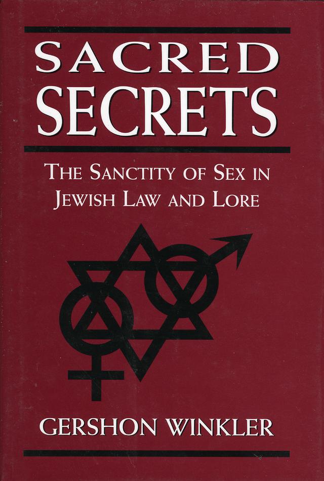 Sacred Secrets by Gershon Winkler