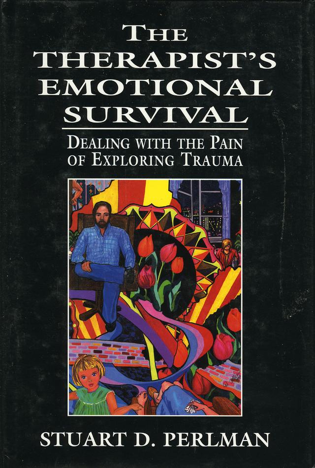 The Therapist's Emotional Survival by Stuart D. Perlman