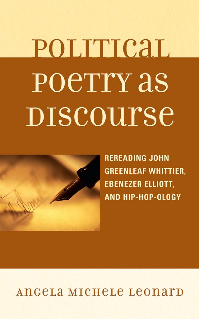 Political Poetry as Discourse by Angela Michele Leonard
