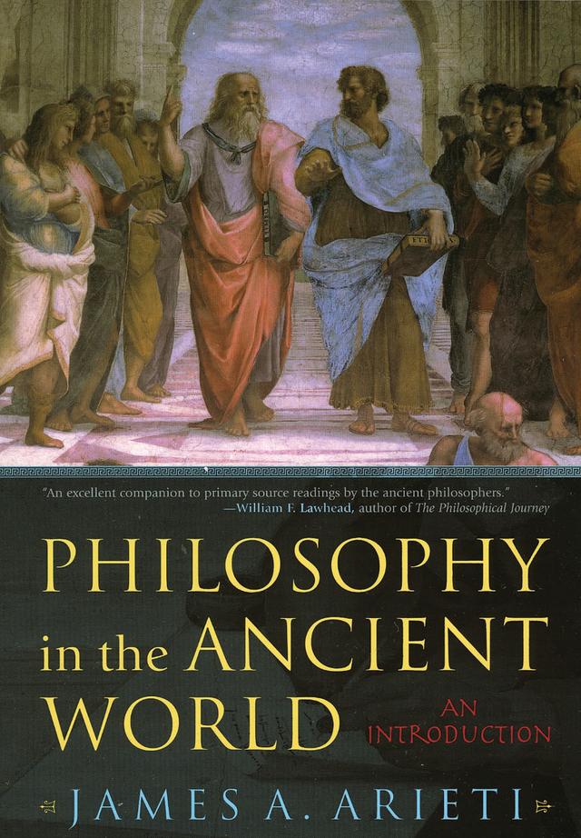 Philosophy in the Ancient World by David M. Gibson, James A. Arieti