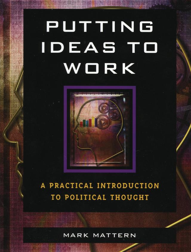 Putting Ideas to Work by Mark Mattern