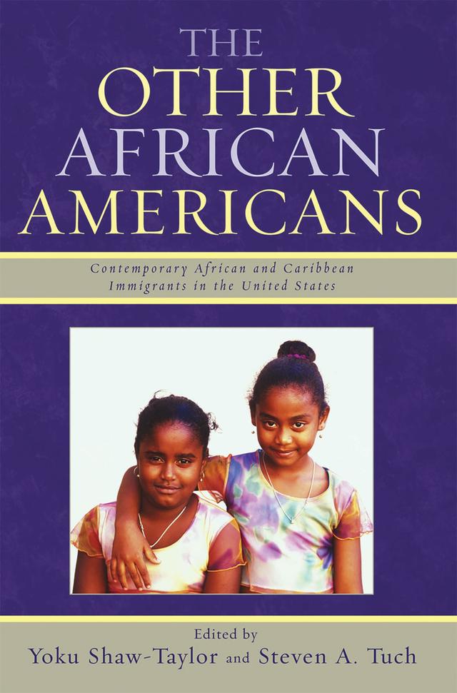 The Other African Americans by Steven A. Tuch, Yoku Shaw-Taylor