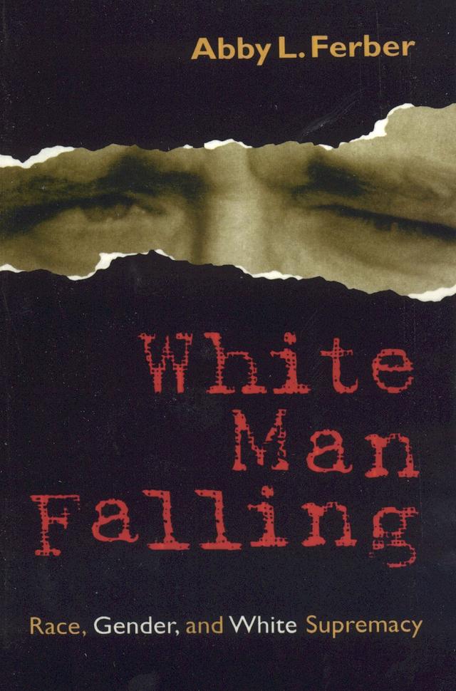 White Man Falling by Abby L. Ferber