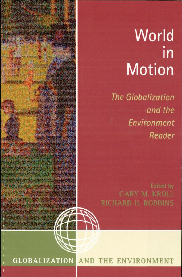 World in Motion by Gary M. Kroll, Richard H. Robbins