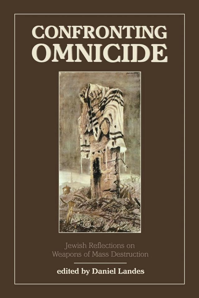 Confronting Omnicide by Daniel Landes