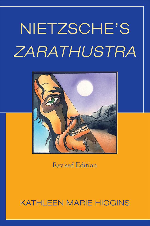 Nietzsche's Zarathustra by Kathleen Marie Higgins