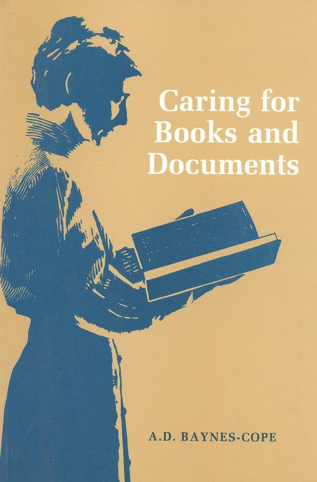 Caring for Books and Documents by 