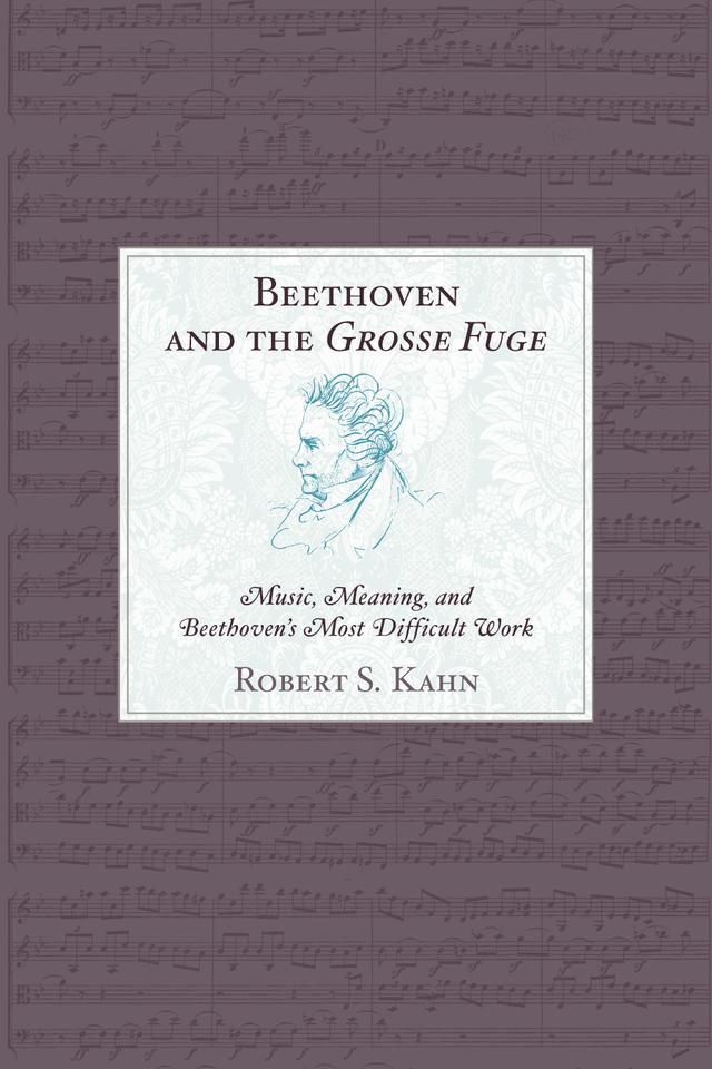 Beethoven and the Grosse Fuge by 