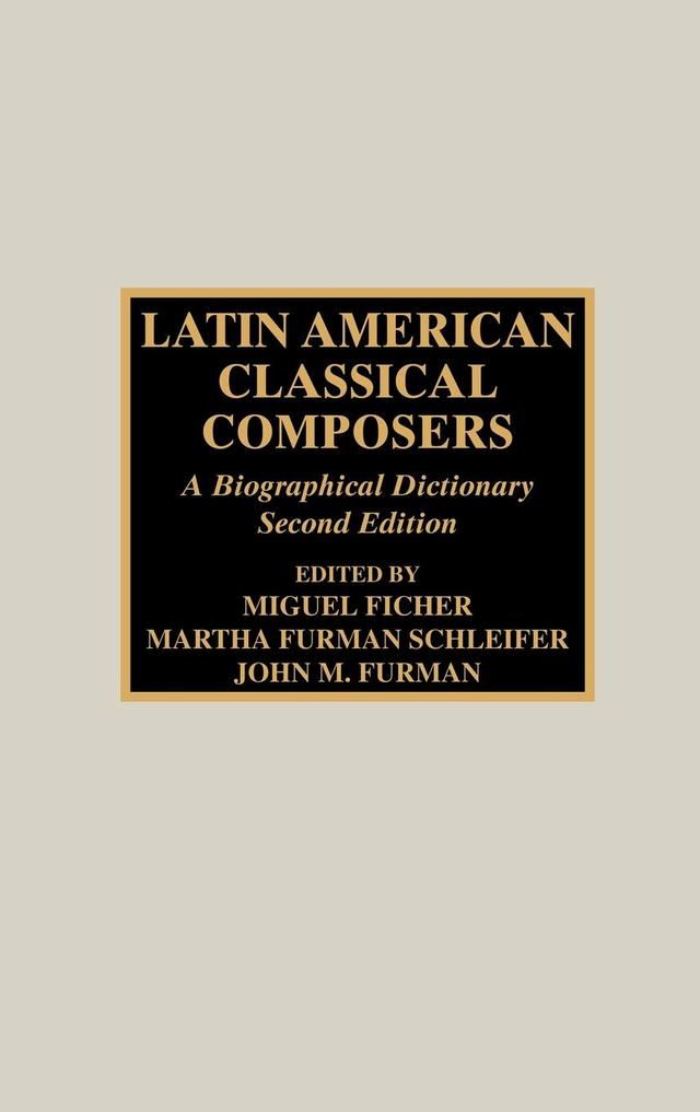 Latin American Classical Composers by 