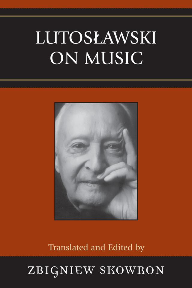 Lutoslawski on Music by 
