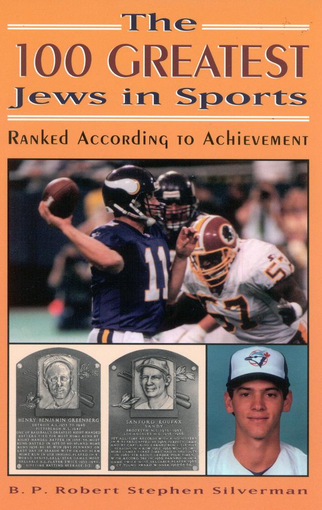 The 100 Greatest Jews in Sports by 
