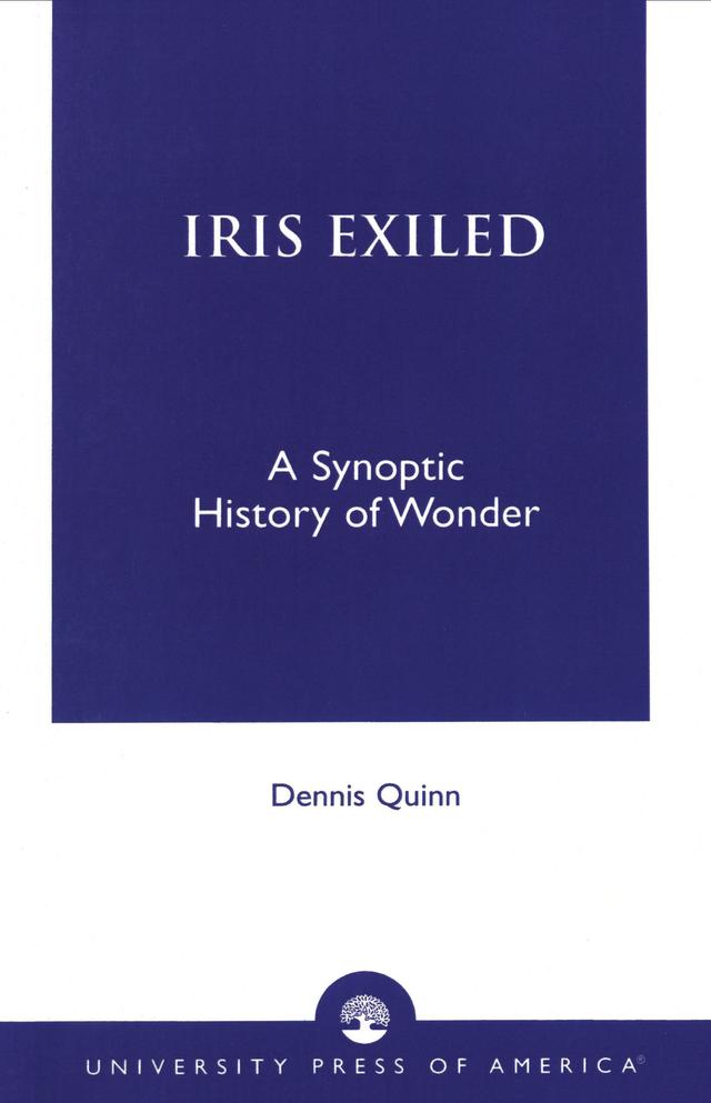 Iris Exiled by Dennis Quinn