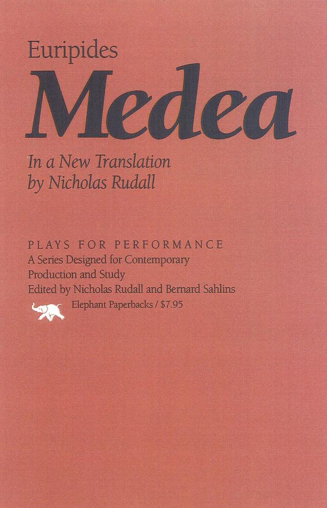 Medea by Euripides, Nicholas Rudall