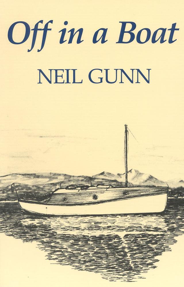 Off in a Boat by Neil Gunn