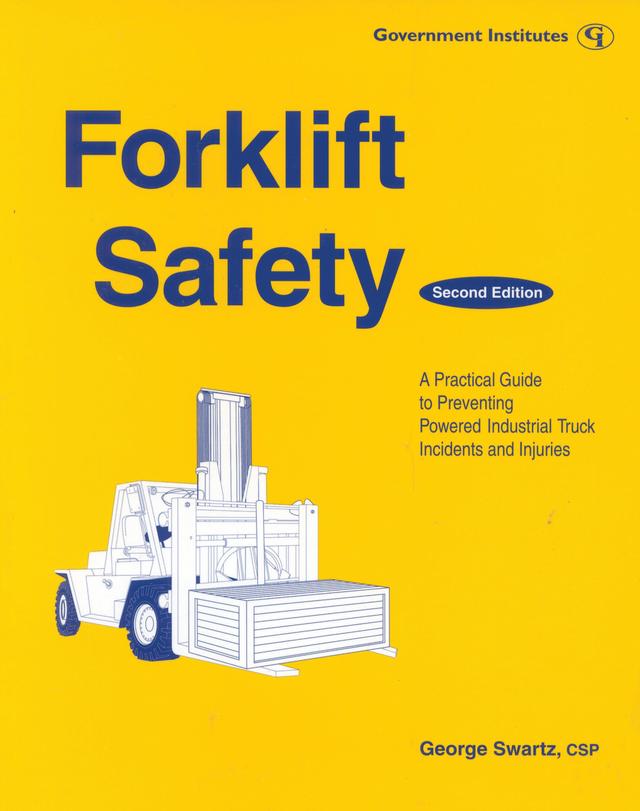 Forklift Safety by George Swartz