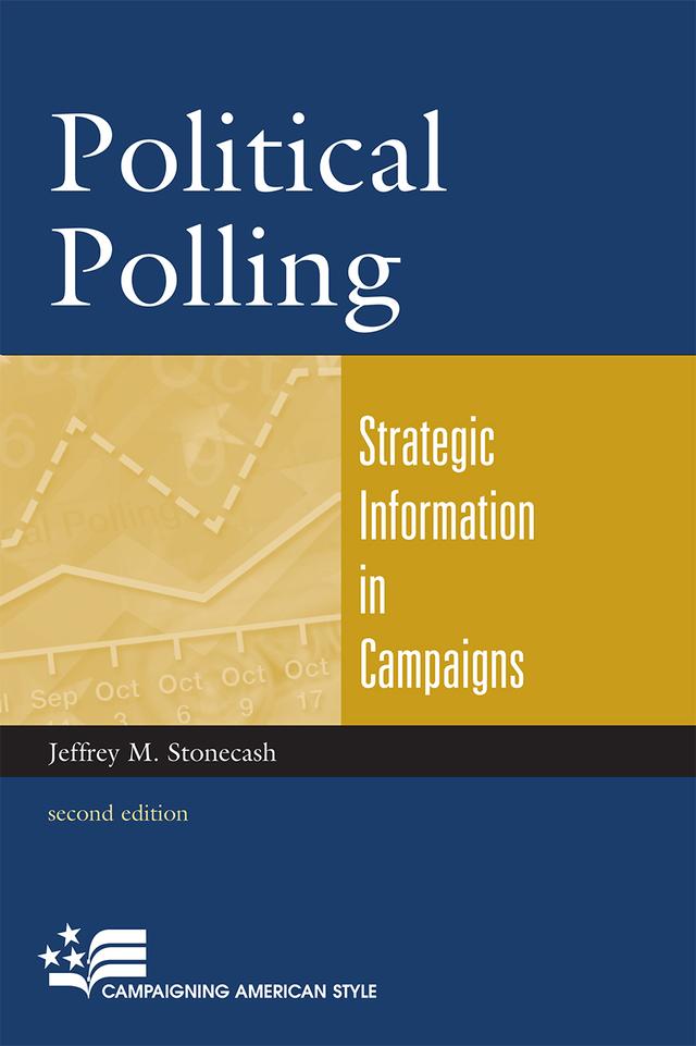Political Polling by Jeffrey M. Stonecash
