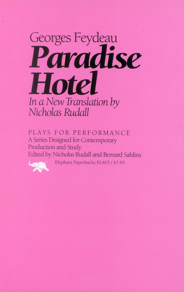 Paradise Hotel by Georges Feydeau