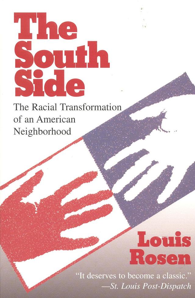 The South Side by Louis Rosen