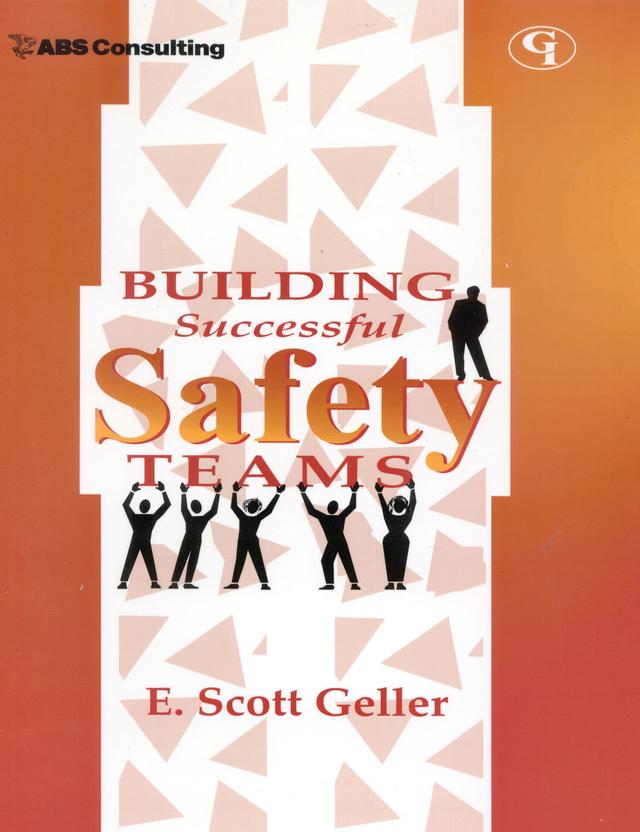 Building Successful Safety Teams by 