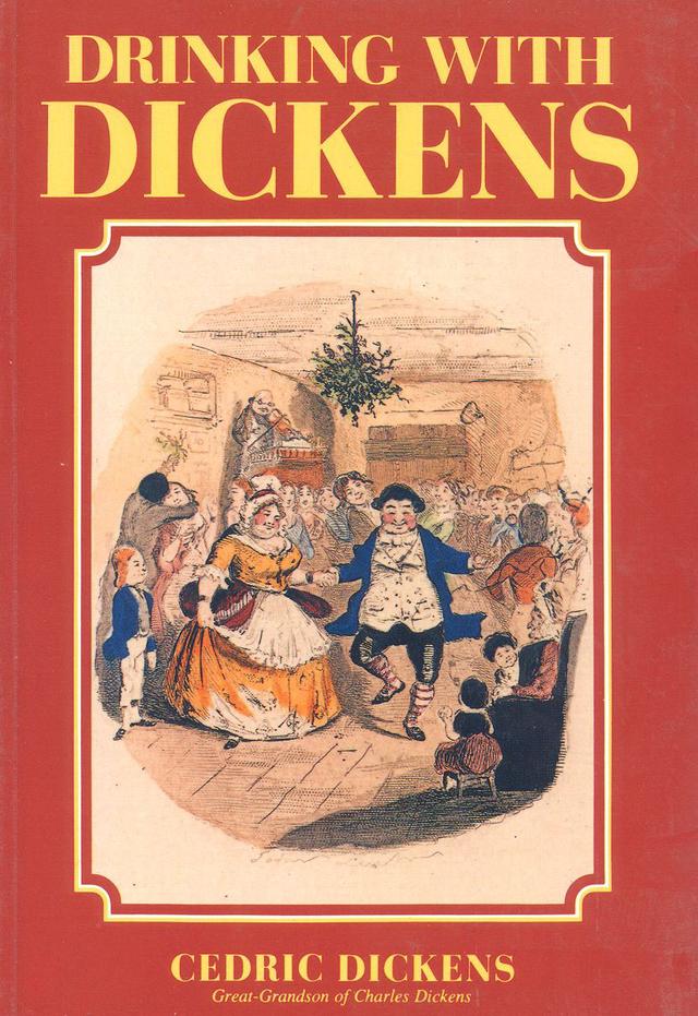 Drinking with Dickens by Cedric Dickens