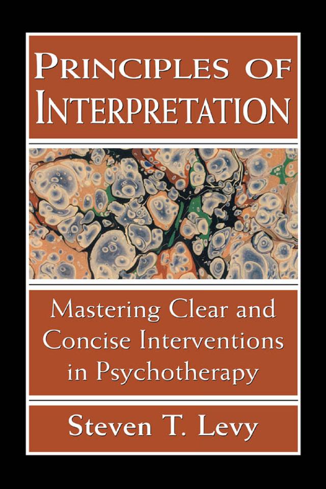 Principles of Interpretation by Steven T. Levy