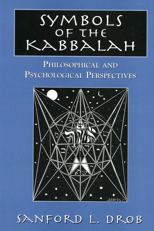 Symbols of the Kabbalah by Sanford L. Drob