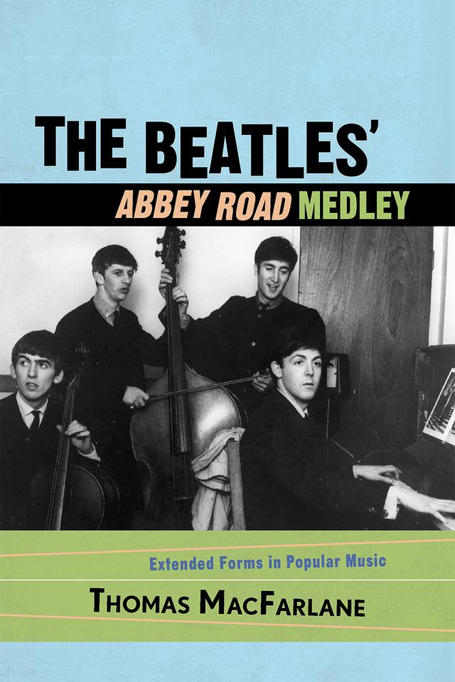 The Beatles' Abbey Road Medley by Thomas MacFarlane