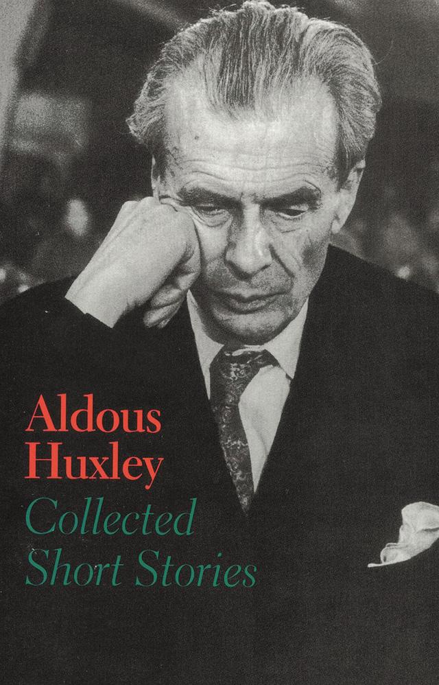 Collected Short Stories by Aldous Huxley