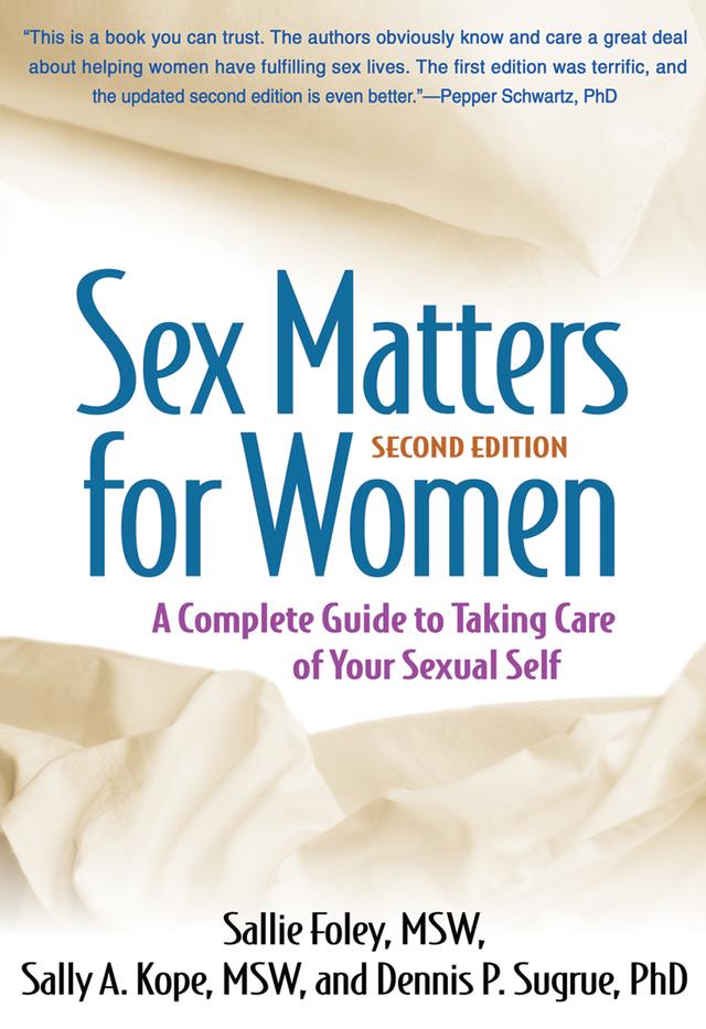 Sex Matters for Women by Dennis P. Sugrue, Sallie Foley, Sally A. Kope