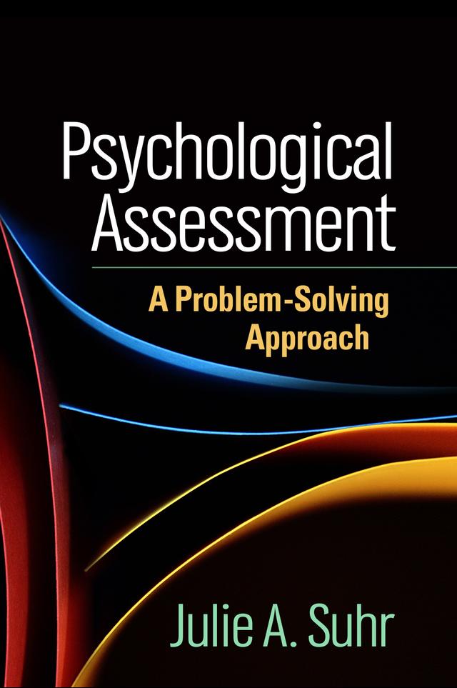Psychological Assessment by Julie A. Suhr