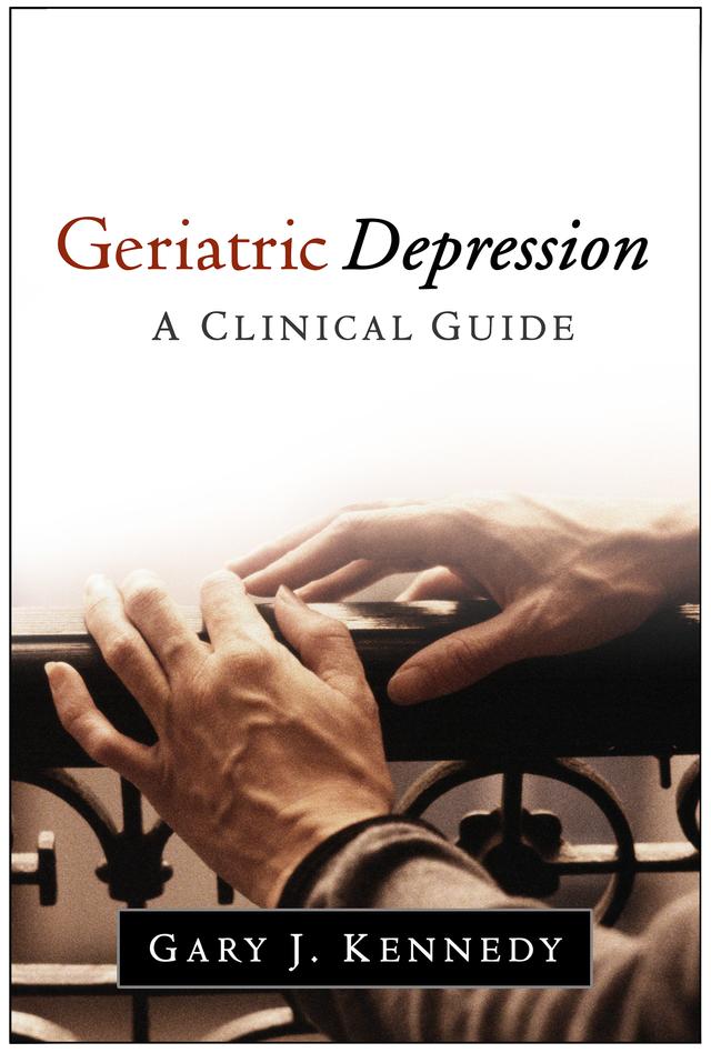 Geriatric Depression by Gary J. Kennedy