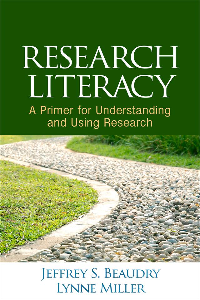 Research Literacy by Jeffrey S. Beaudry, Lynne Miller