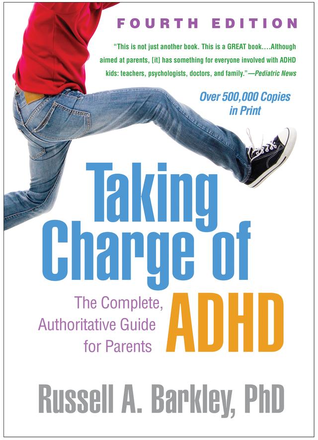 Taking Charge of ADHD by Russell A. Barkley