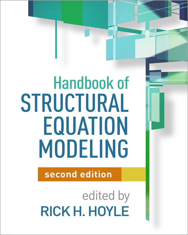 Handbook of Structural Equation Modeling by Rick H. Hoyle