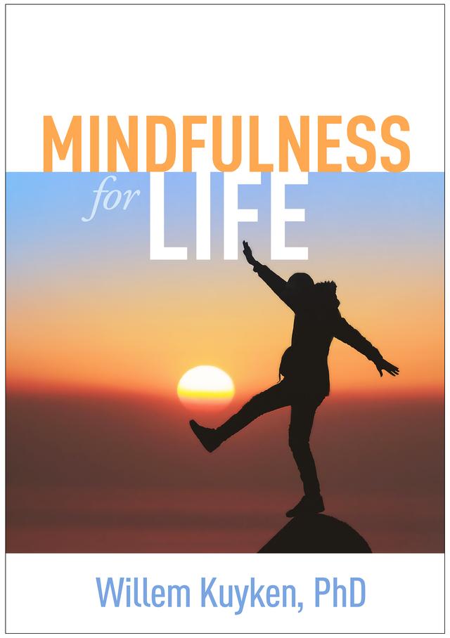 Mindfulness for Life by Willem Kuyken