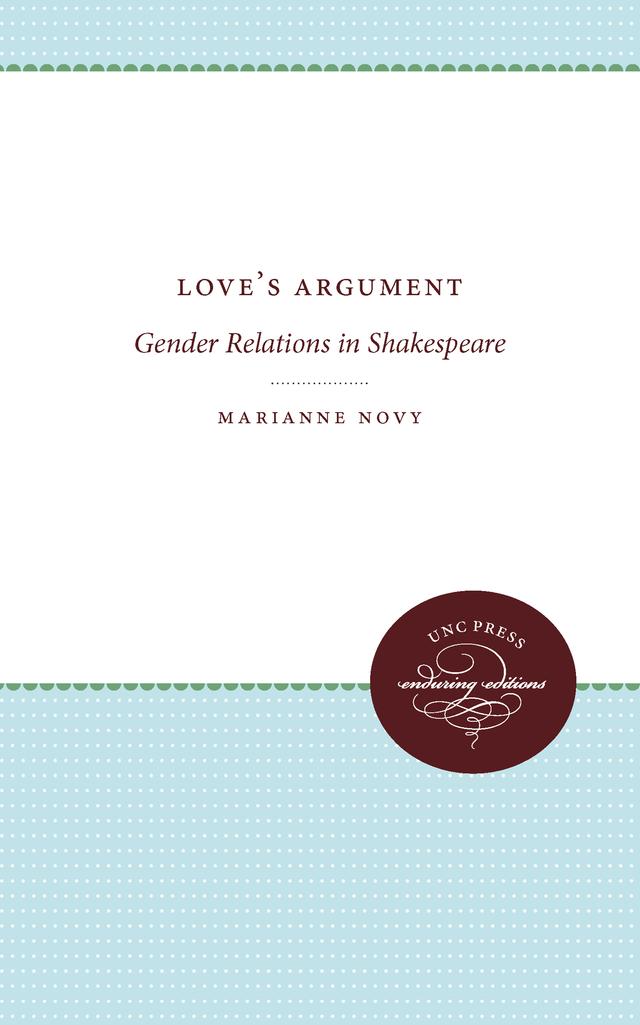 Love's Argument by Marianne Novy