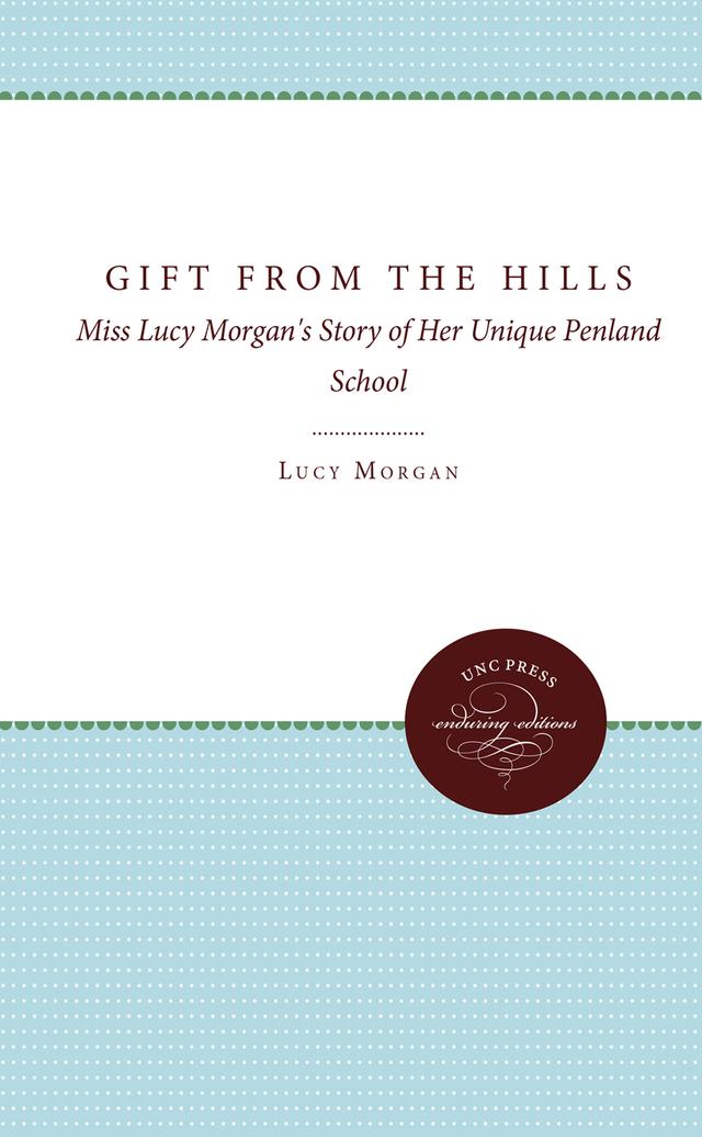 Gift from the Hills by Lucy Morgan