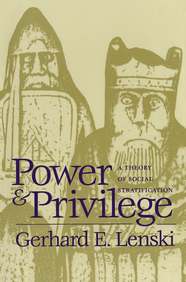 Power and Privilege by Gerhard E. Lenski