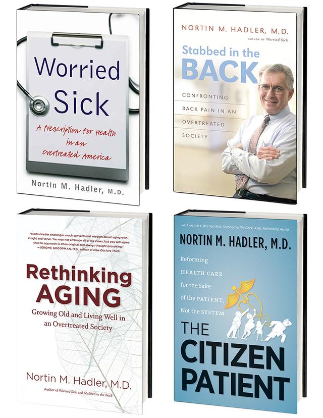 Nortin Hadler's 4-Volume Healthcare Omnibus E-Book by Nortin M. Hadler, M.D.