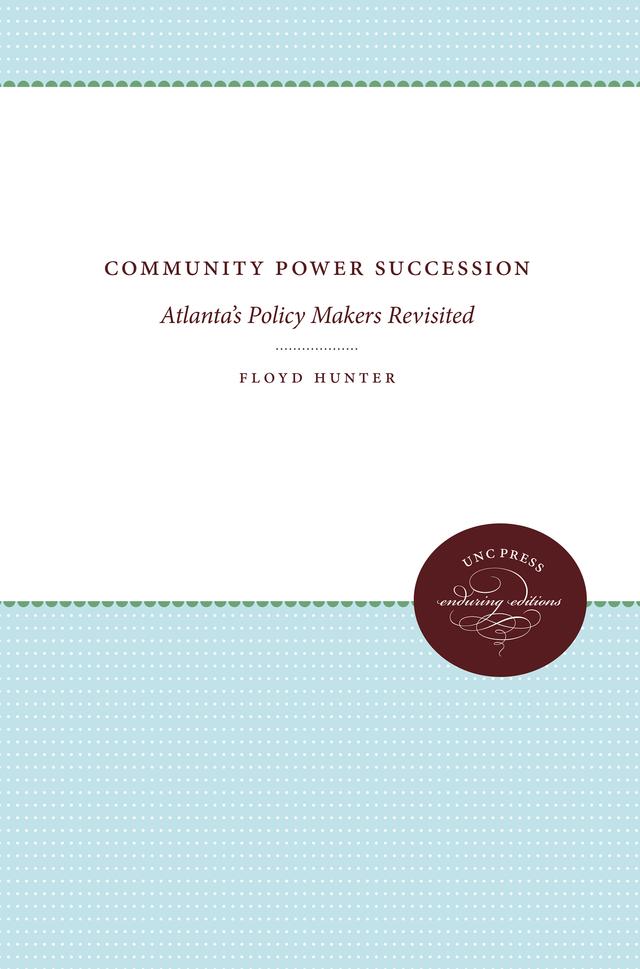 Community Power Succession by Floyd Hunter