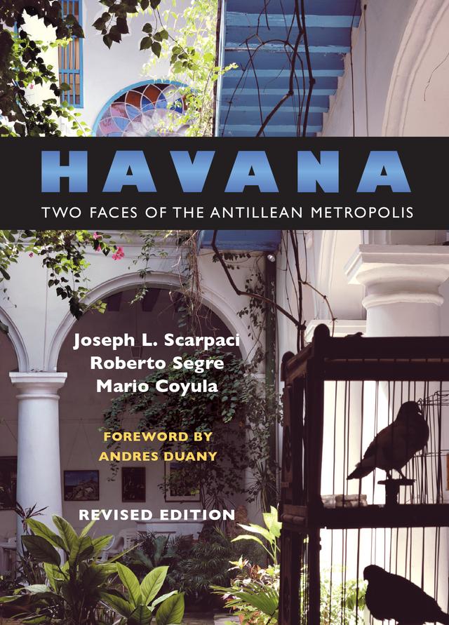 Havana by Andres Duany, Joseph L. Scarpaci, Mario Coyula, Roberto Segre