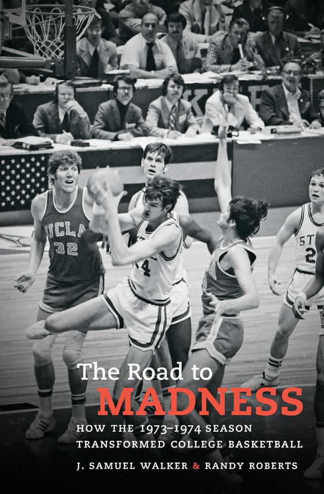 The Road to Madness by J. Samuel Walker, Randy Roberts