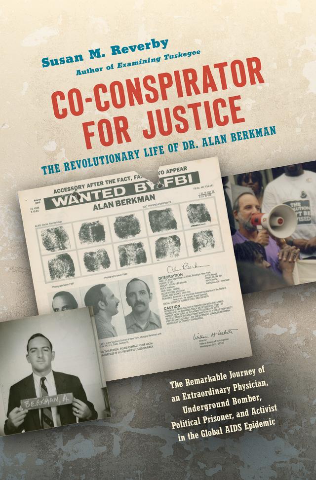 Co-conspirator for Justice by Susan M. Reverby