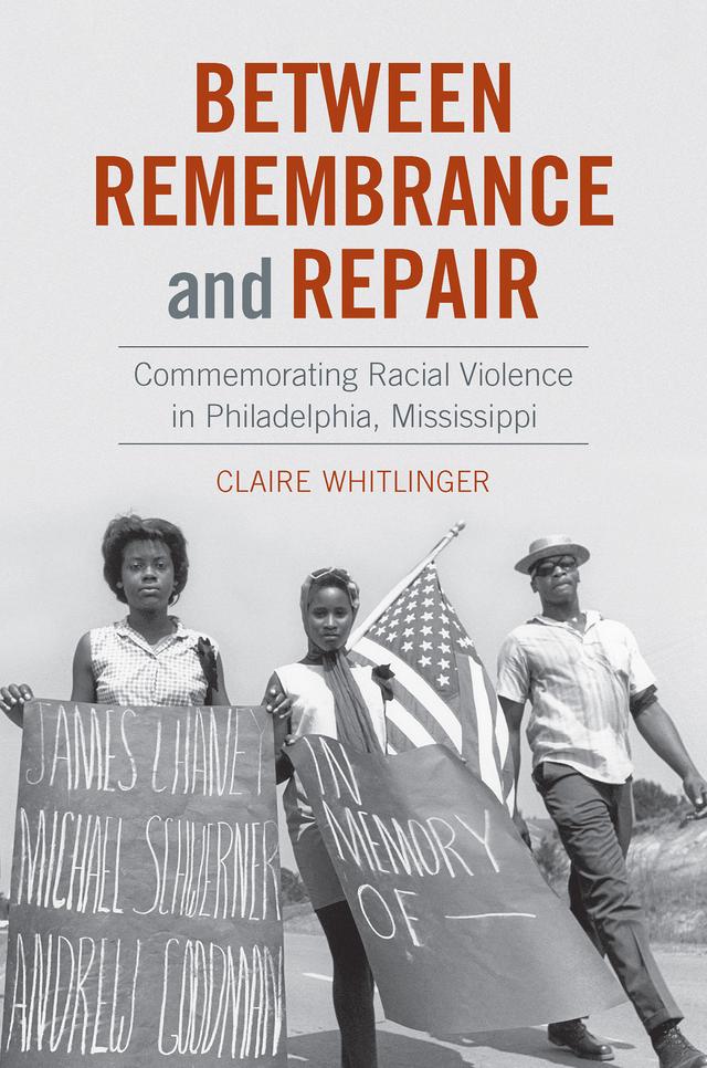 Between Remembrance and Repair by Claire Whitlinger