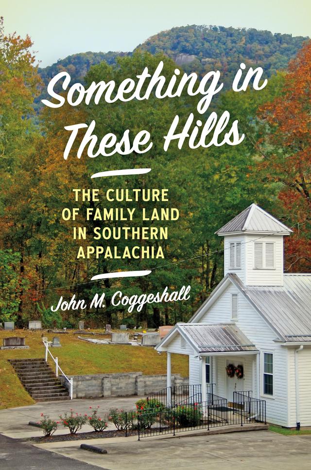 Something in These Hills by John M. Coggeshall