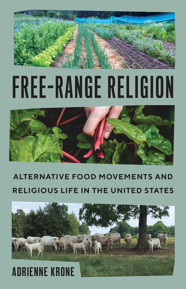 Free-Range Religion by Adrienne Krone