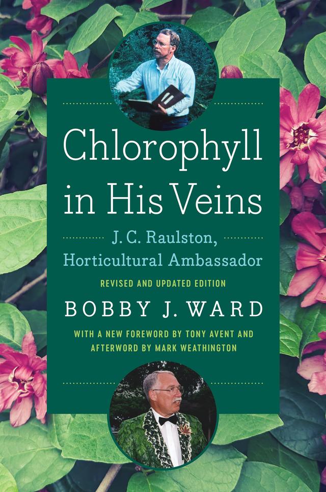 Chlorophyll in His Veins by Bobby J. Ward, Mark Weathington, Tony Avent